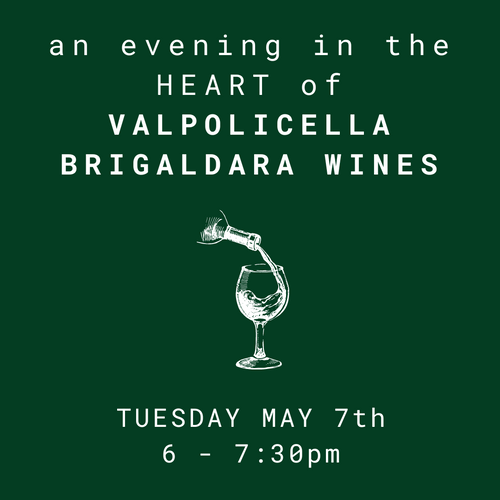 An Evening in the Heart of Valpolicella - Tuesday May 7th