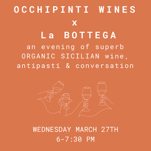OCCHIPINTI Vini + Antipasti - March 27th