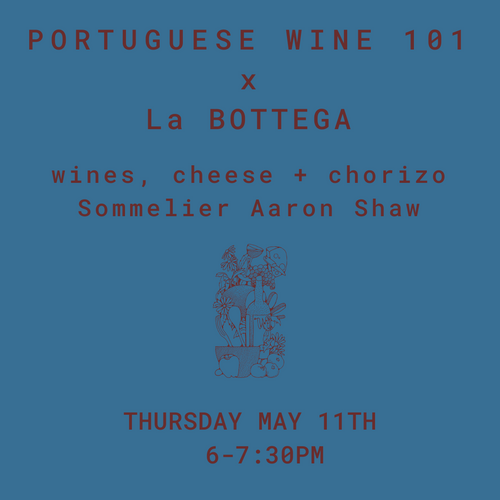 Portuguese Wine 101 - Thursday May 11th