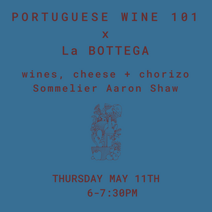 Portuguese Wine 101 - Thursday May 11th