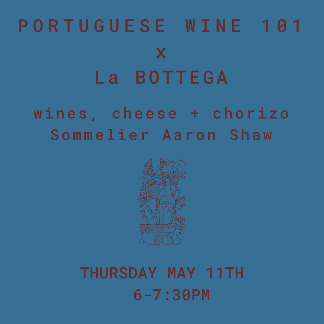 Portuguese Wine 101 - Thursday May 11th