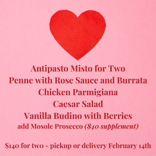 Valentine's Day Dinner TO GO: Wednesday February 14th
