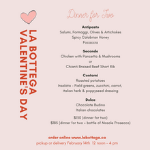Load image into Gallery viewer, Valentine&#39;s Dinner TO GO: Tuesday February 14th