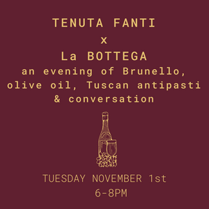 Tenuta FANTI x La BOTTEGA Nicastro - November 1st