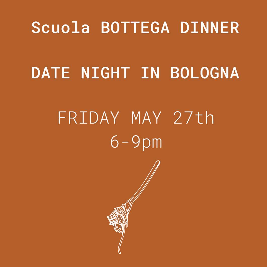 Date Night in Bologna - May 27th